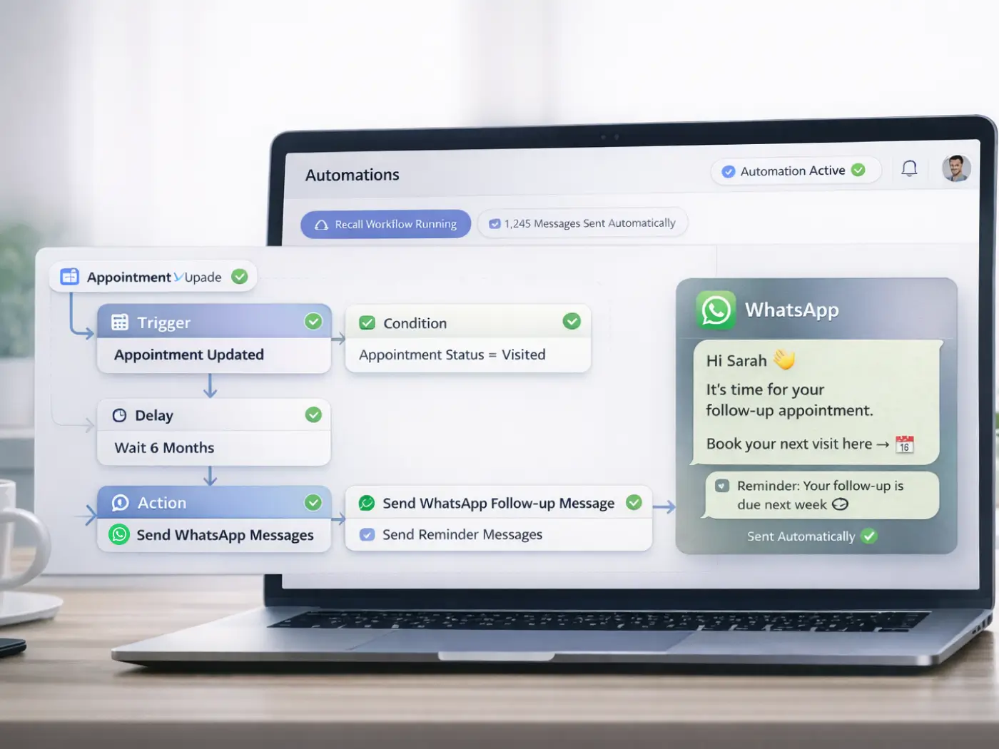Automated 6-month recalls on Whautomate